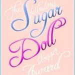 The Fabulous Sugar Doll Blogger Award!